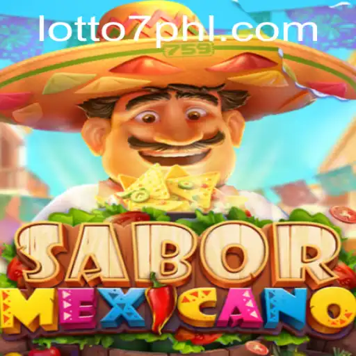 Discover the Thrills of SaborMexicano: A Guide to Lotto 7's Exciting Gameplay