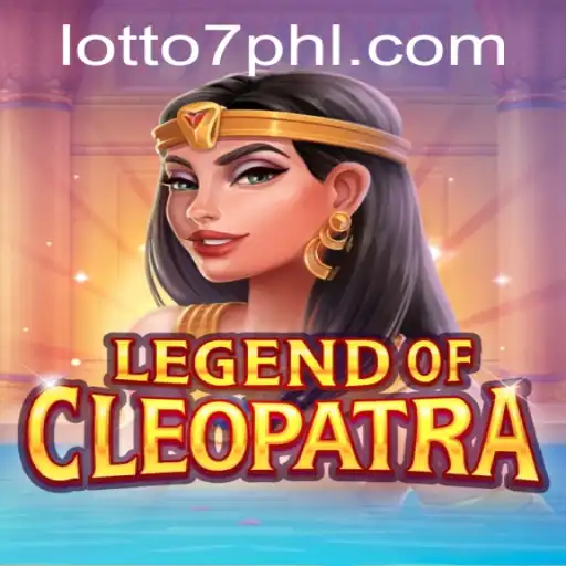 Exploring the Allure of LegendOfCleopatra and the Thrills of Lotto 7